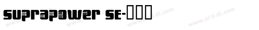 Suprapower SE字体转换